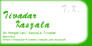 tivadar kaszala business card